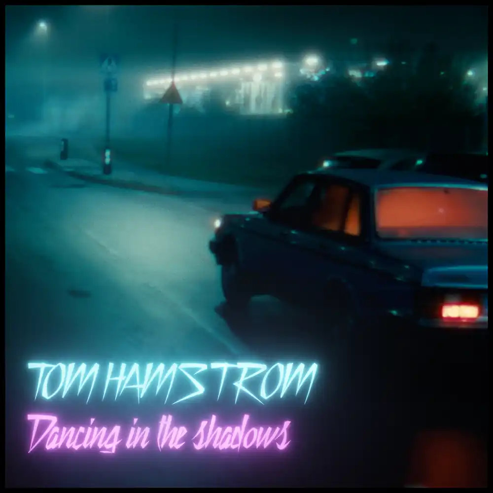Official cover art for Tom Hamstrom's single, "Dancing In The Shadows."